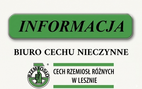 Biuro Cechu będzie nieczynne w dniach 10.06.2026 r. i 12.06.2026 r.